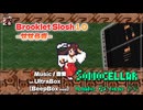 ♪ Brooklet Slosh 1.0 ―せせらぎ―