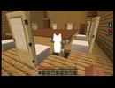 【マインクラフト】Lost mercy Part2 実況 ネコ