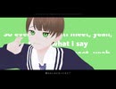 【MMD】Runaway baby【オリキャラ】