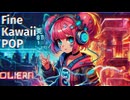 【Free BGM】Fine Kawaii POP5【BGM素材】