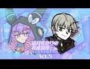 【ポケモンSV】結月ゆかりの育成論理 ON STAGE!! Act.5【Regulation V 第二幕：vs あすき】
