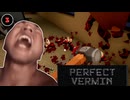 悶絶害虫駆除業者のタクヤと申します【Perfect Vermin】