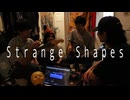 【at home】 Unpleasants - Strange Shapes
