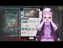 [The Outlast Trials]カウントダウンPart1　迫りくる時間の終わり　金庫室を空にする編[Voiceroid実況プレイ]