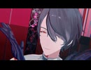 【にじさんじMMD】我儘姫【夢追翔】