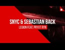 SNYC & Sebastian Back feat. PRYVT RYN - Legion (1 Hour Mix)