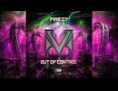 FireZT - Out of Control (Extended Mix) 1 Hour Mix