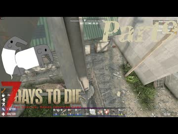 【7 Days to Die】サバイバー田中Part9【ゆっくり実況】