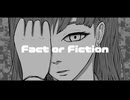 鋭リ - Fact or Fiction【Music Video】
