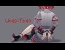 undo:redo(砂粒) / 重音テトSVカバー