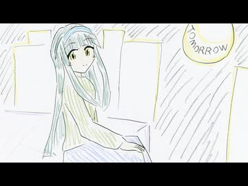 好きを好きに歌うよ♪ 第133回「TOMORROW」
