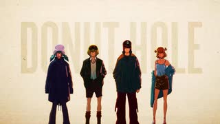 ドーナツホール (DONUT HOLE)【72人＋ラップ＋４αβ合唱】