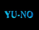 負け犬な腐人が『SS版/YU-NO』を朗読プレイ。 Part.05。(OP編05