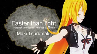 【Stellaris】Faster than light 　弦巻マキ［歌ありカバー］