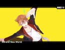 【にじさんじMMD】Brand New World【伏見ガク】