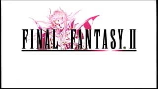 【FF2】ファイナルファンタジー2【オープニング】