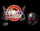 だらだら楽しむFallout London　#23