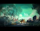 【実況】The First Tree #1