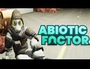 【#4】明らかにヤバい研究所でスローライフ【Abiotic Factor】