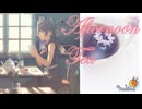 Afternoon Tea【めろうが歌うオリジナル曲】