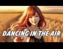 【Synthesizer V AI Mai】Dancing in the Air (オリジナル曲)