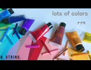 lots of colors（NEUTRINO - ナクモ）