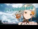 【ささらとみんながうたうとこ】45曲目　It's a wonderful world 【Mr.Children】