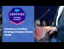 Salesforce Certified Strategy Designer Exam Prep Guide