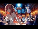 HAUNTED PARTY / 重音テトSV
