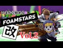 これから始めるフォームスターズ・改！Ver２～Foamstars～