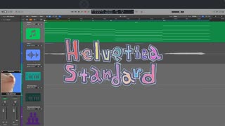 Helvetica Standardごっこ