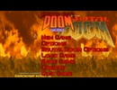 DOOMGUYと化した先輩.25 Brutal Doom v22 test 4