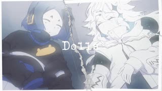【UTAUカバー】Dolls【零星グラ＆ミズシラズ0528】