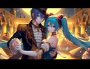 【KAITO＆初音ミク】仮面舞踏会（ver3）【オリジナルMV】