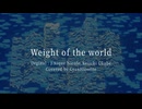 Weight of the world (English Version) -covered by Cyan Fluorite