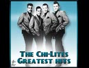 The Chi-Lites - Have You Seen Her