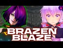 【ブレイゼンブレイズ】拳で語る武闘派選挙【ソフトウェアトーク実況プレイ】
