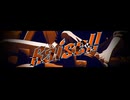 【歌ってみた】Raise!!