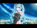 【初音ミク】『見守っていてね』