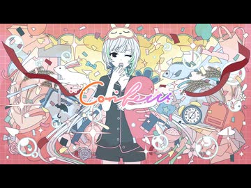 【ニコカラ】Confetti【off vocal】
