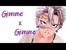 【鬼滅のMMD】Gimme x Gimme【不死川実弥】