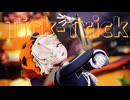 【2024年ＭＭＤ秋祭り】Tick-Trick【MMD刀剣乱舞】