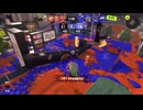 【Splatoon3】今宵もひたすらXマッチ_Act-277-エリア、ホコ【齢40のスピナー使い】