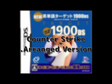 Counter Strike.Arranged Version