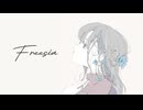 Freesia / 初音ミク