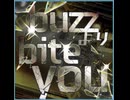 【ｄ４ｄｊ】buzzよりbite you　expert