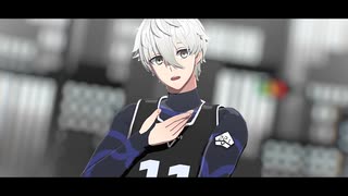 【MMDブルーロック】Overdose / 凪誠士郎