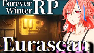 【The Forever Winter】Ep.3 エウラスカンは攻め込んできている