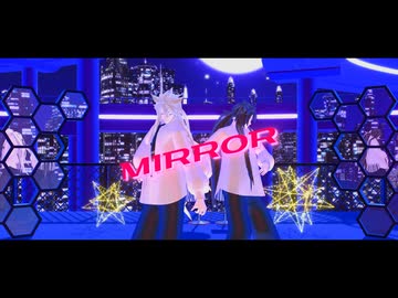 【MMD刀剣乱舞】　MIRROR　【小狐丸 白・黒】【2024年ＭＭＤ秋祭り】