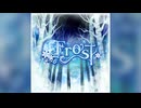 【デレステ】Frost【PRO】